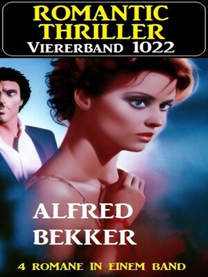 cover image of Romantic Thriller Viererband 1022